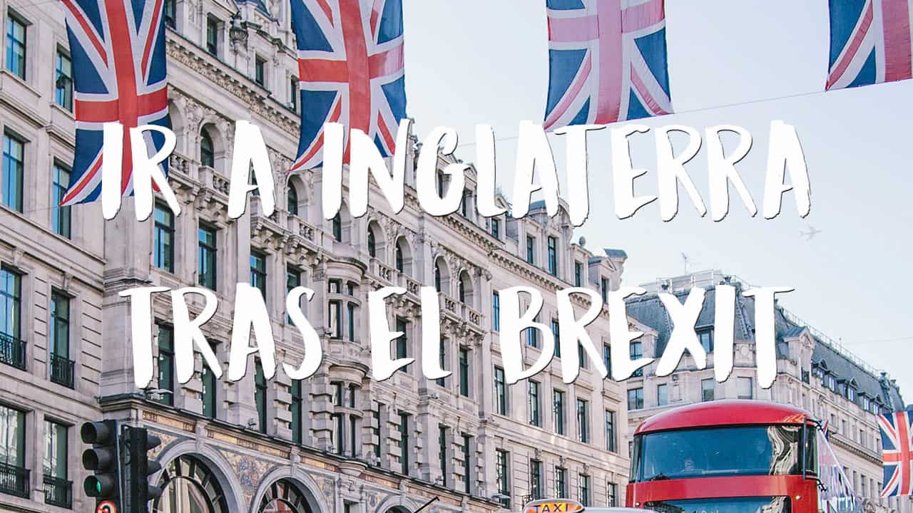 viajar a Inglaterra tras el brexit