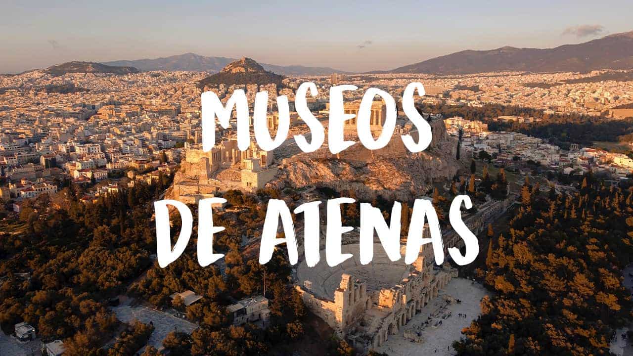 mejores museos de Atenas