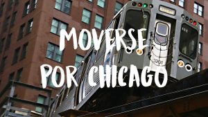 cómo moverse por Chicago