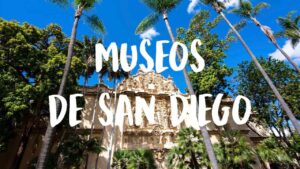 museos de San Diego