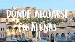 dónde alojarse en Atenas