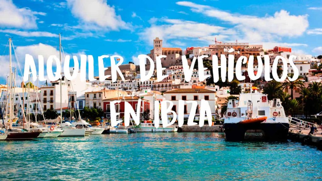 alquiler de vehículos en Ibiza
