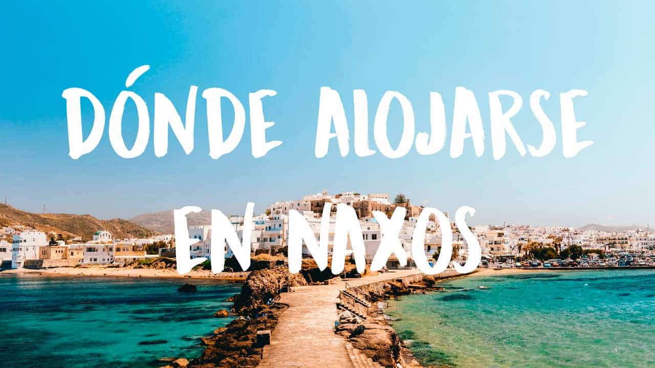 dónde alojase en Naxos