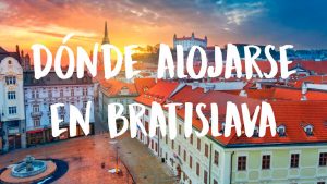 donde alojarse en Bratislava