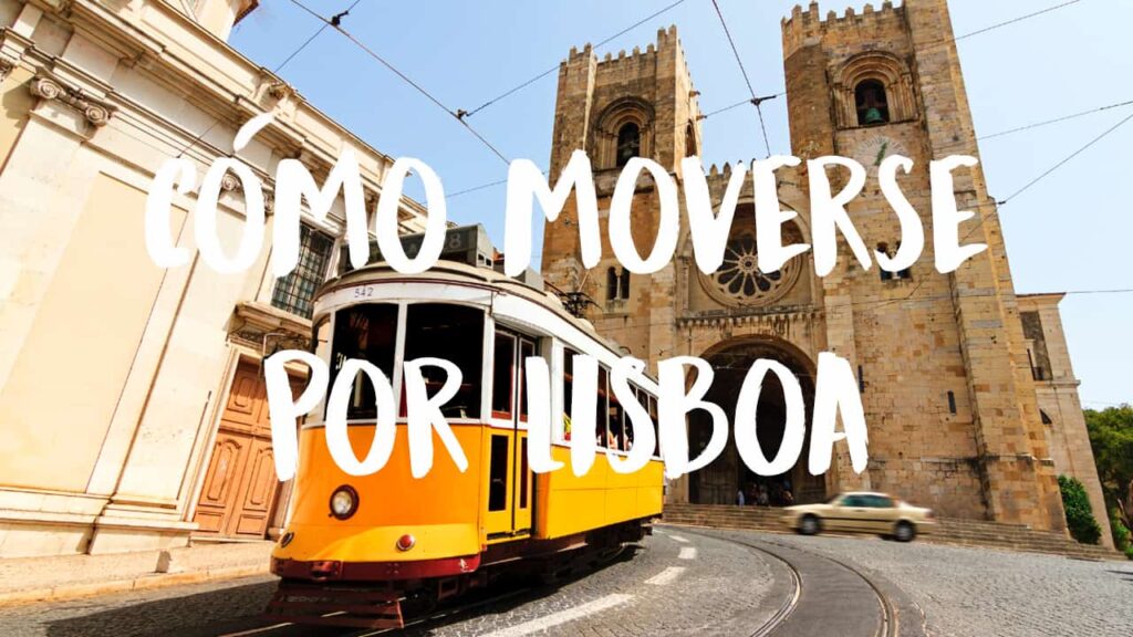 cómo moverse por Lisboa
