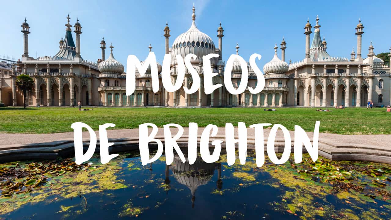 Los mejores museos de Brighton