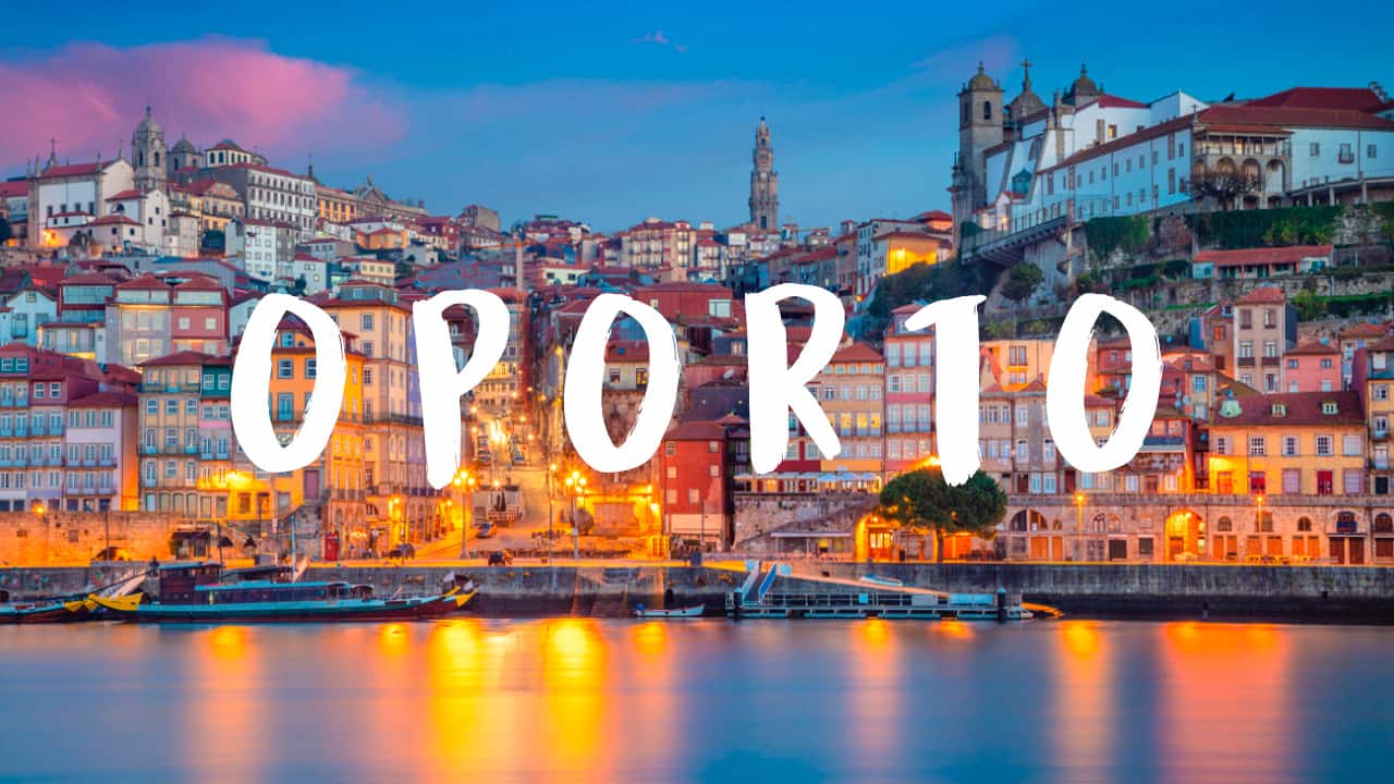qué ver en Oporto