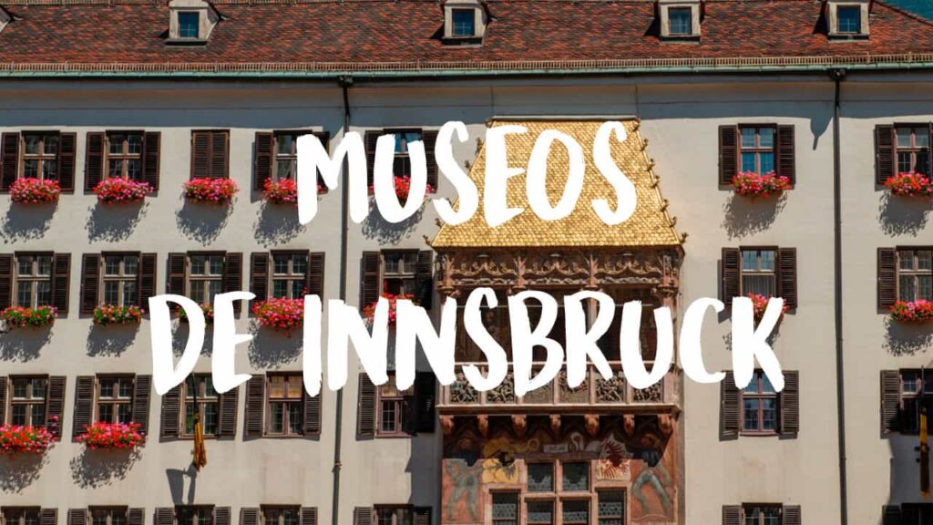 mejores museos de Innsbruck