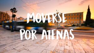 cómo moverse por Atenas