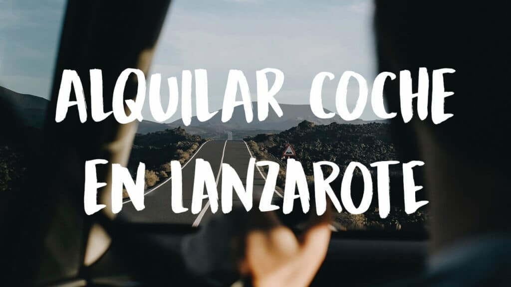 alquilar un coche en Lanzarote