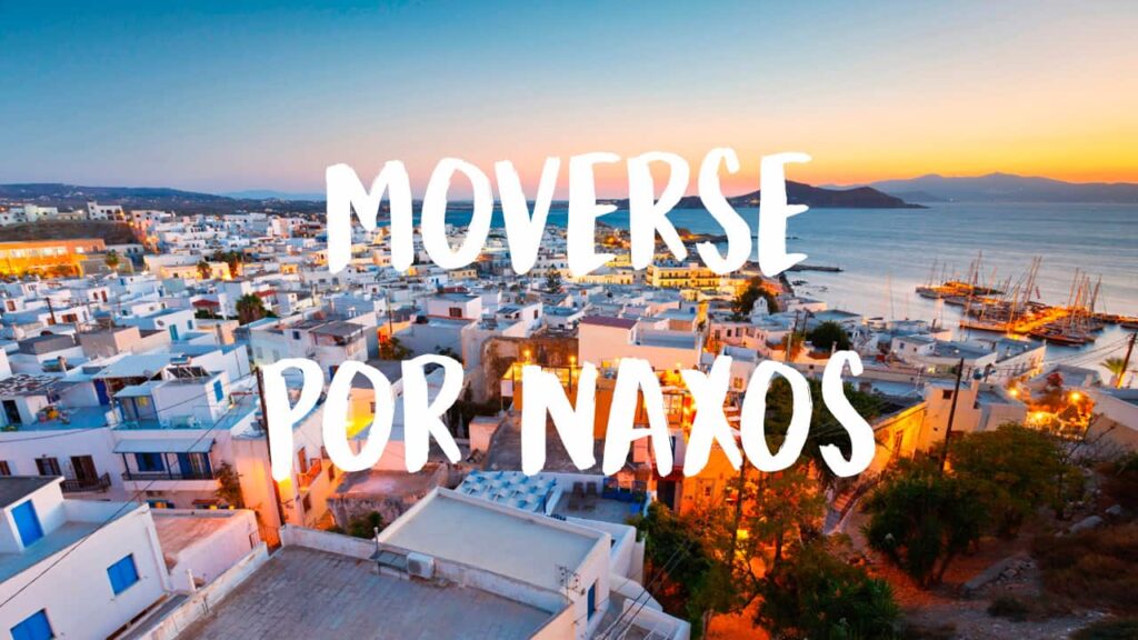 cómo moverse por Naxos