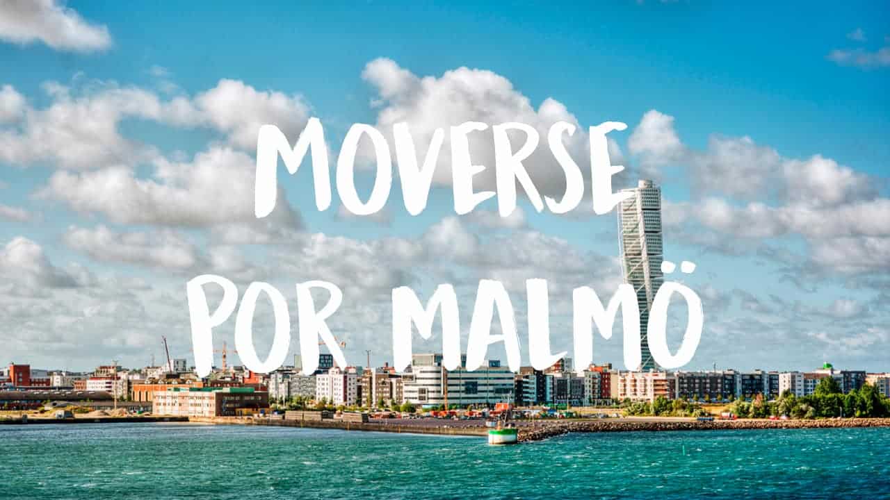 moverse por Malmö