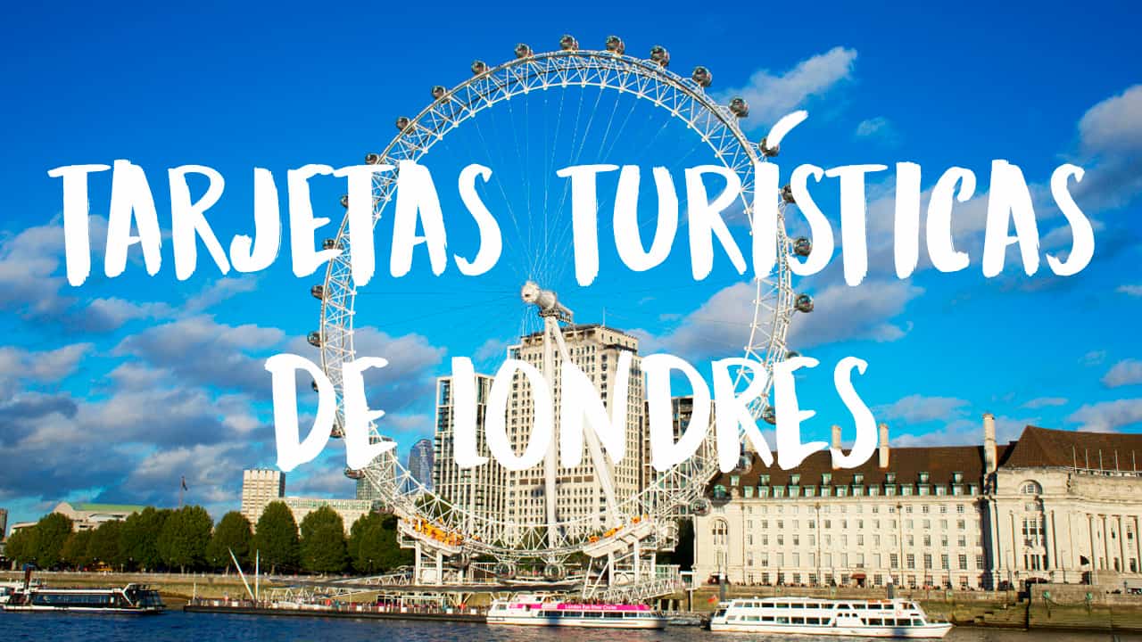 mejores tarjetas turísticas de Londres