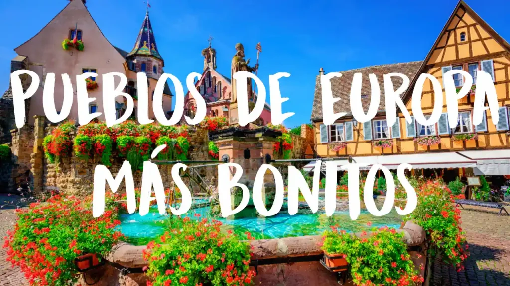 pueblos más bonitos de Europa